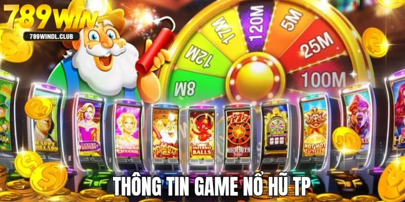 Trải nghiệm săn hũ thỏa thích tại sảnh game TP Trải nghiệm săn hũ thỏa thích tại sảnh game TP